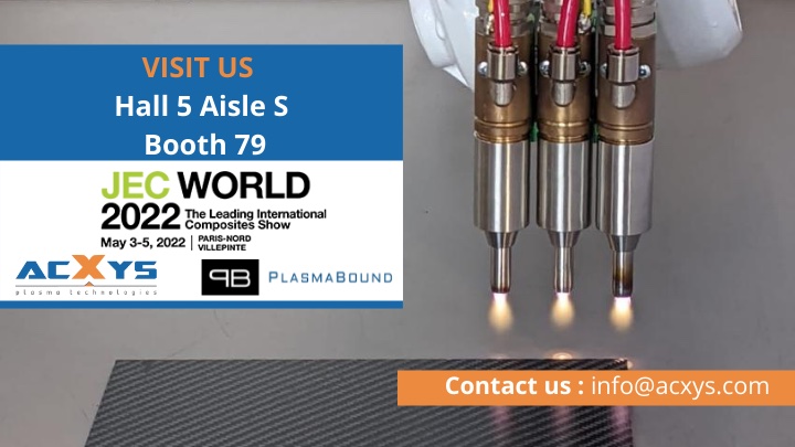 AcXys and PlasmaBound hope to meet you at the JEC World in Paris from 3 to 5 May 2022